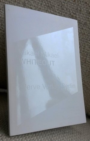 gebrauchtes Buch – Mikael Mikael – Whiteout