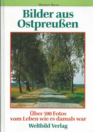 Bilder aus Ostpreussen