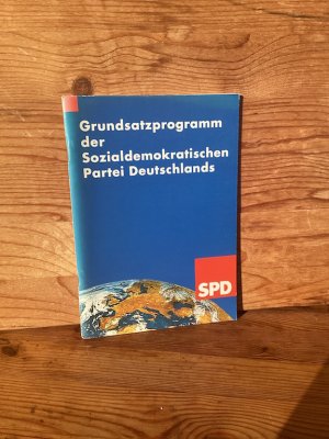 Grundsatzprogramm der Sozialdemokratischen Partei Deutschlands. Beschlossen vom Programm-Parteitag der Sozialdemokratischen Partei Deutschlands am 20. Dezember 1989 in Berlin