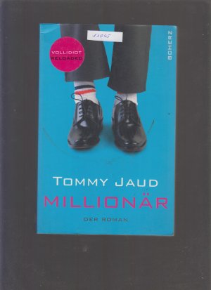 gebrauchtes Buch – Tommy Jaud – Millionär - Der Roman