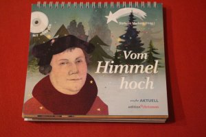 gebrauchtes Buch – Stefanie Markert – Vom Himmel hoch - Mit Martin Luther durch den Advent