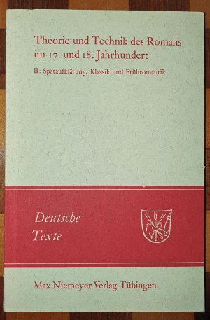 gebrauchtes Buch – Kimpel, Dieter; Wiedemann – Theorie und Technik des Romans im 17. und 18. Jahrhundert - II. Spätaufklärung, Klassik und Frühromantik