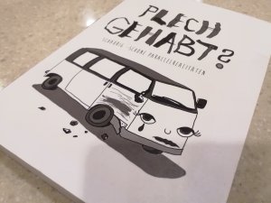 gebrauchtes Buch – Schreibwerkstatt Bus Soli*actioné • Solidarische Schreibwerkstatt No – Plech gehabt? Schaurig-schöne Parallelrealitäten