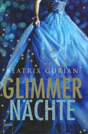 gebrauchtes Buch – Beatrix Gurian – Glimmernächte