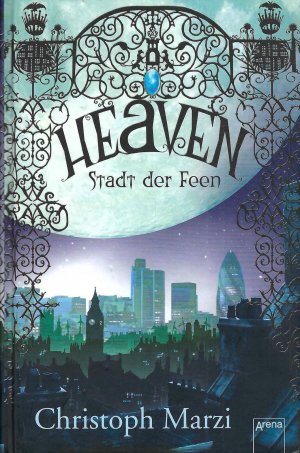 Heaven - Stadt der Feen