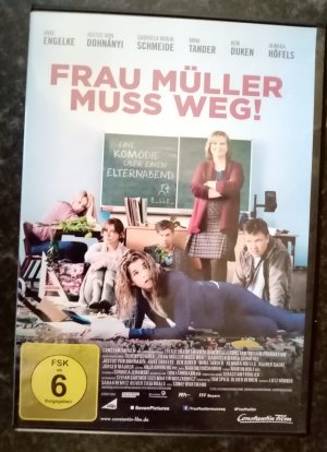 Frau Müller muss weg