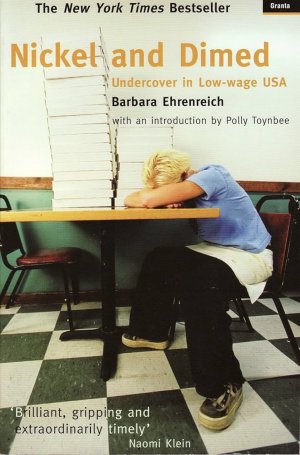 gebrauchtes Buch – Barbara Ehrenreich – Nickel and Dimed: Undercover in Low-Wage America