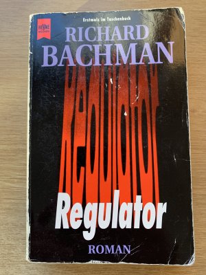 gebrauchtes Buch – Richard Bachman = Stephen King – Regulator