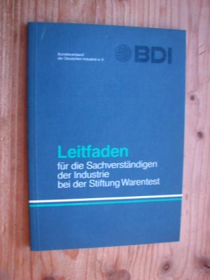 gebrauchtes Buch – Bundesverband der deutschen Industrie  – Leitfaden für die Sachverständigen der Industrie bei der Stiftung Warenrest