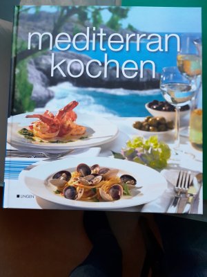 mediterran kochen