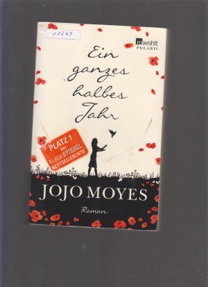 gebrauchtes Buch – Jojo Moyes – Ein ganzes halbes Jahr