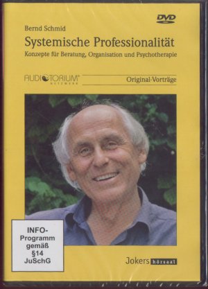 Systemische Professionalität. Konzepte für Beratung, Organisation und Psychotherapie. DVD !