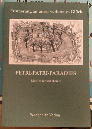 Petri - Patri - Paradies