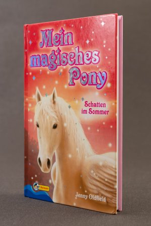 gebrauchtes Buch – Jenny Oldfield – Mein magisches Pony. Schatten im Sommer