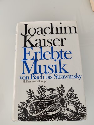 Erlebte Musik: Von Bach bis Strawinsky