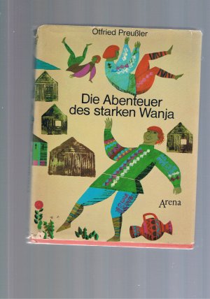 Die Abenteuer des starken Wanja - Schutzumschlag und Illustrationen von Herbert Holzing