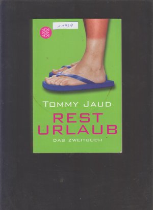 gebrauchtes Buch – Tommy Jaud – Resturlaub - Das Zweitbuch