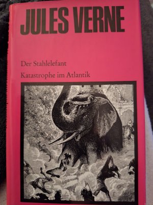 gebrauchtes Buch – Jules verne – Der Stahlelefant Katastrophe im Atlantik