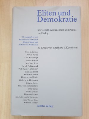 gebrauchtes Buch – Dönhoff, Marion; Markl, Hubert; Weizsäcker, Richard von – Eliten und Demokratie