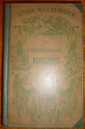 De hedendaagsche kookkunst