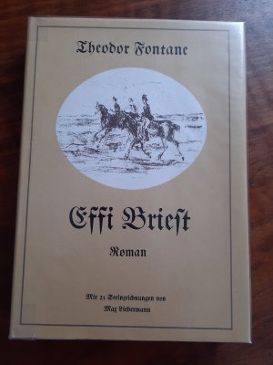 Effi Briest Mit 21 Steinzeichnungen von Max Liebermann - ungelesen -