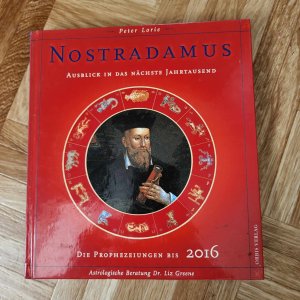 gebrauchtes Buch – Peter Lorie – Nostradamus Prophezeiungen bis 2016