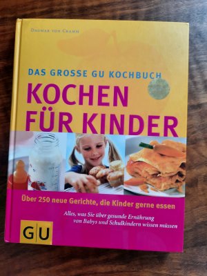 gebrauchtes Buch – Cramm, Dagmar von – Kochen für Kinder