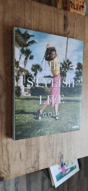 gebrauchtes Buch – Christian Chensvold – The Stylish Life Golf