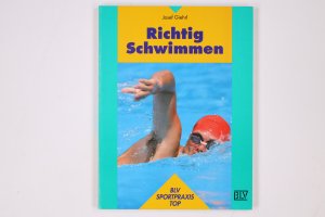 RICHTIG SCHWIMMEN.