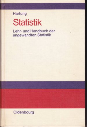 gebrauchtes Buch – Hartung, Joachim – Statistik Lehr- und Handbuch der angewandten Statistik