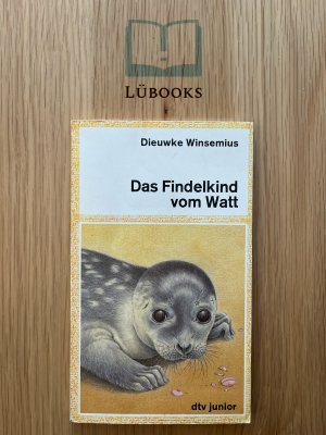 gebrauchtes Buch – Dieuwke Winsemius – Das Findelkind vom Watt