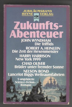 Zukunftsabenteuer - Fünf ungekürzte Science-Fiction Romane