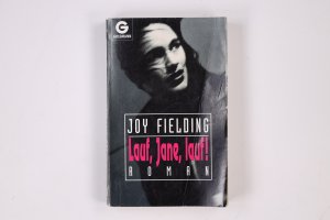 gebrauchtes Buch – Joy Fielding – LAUF, JANE, LAUF!.