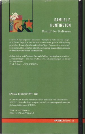 gebrauchtes Buch – Samuel P. Huntington / Aus dem Amerikanischen von Holger Fliessbach – KAMPF DER KULTUREN - Die Neugestaltung der Weltpolitik im 21. Jahrhundert / Spiegel-Edition 11