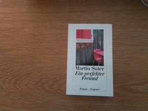 gebrauchtes Buch – Martin Suter – Ein perfekter Freund