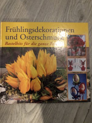 gebrauchtes Buch – Frühlingsdekorationen und Osterschmuck