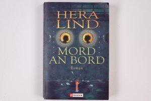 gebrauchtes Buch – Hera Lind – MORD AN BORD. Roman