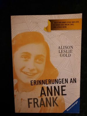 gebrauchtes Buch – Alison Leslie Gold – Erinnerungen an Anne Frank. Nachdenken über eine Kinderfreundschaft.