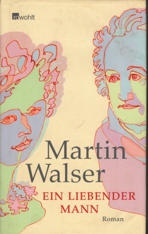 gebrauchtes Buch – Martin Walser – Ein liebender Mann