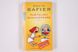 gebrauchtes Buch – David Safier – PLÖTZLICH SHAKESPEARE. Roman