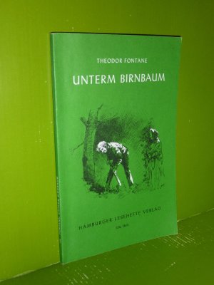 gebrauchtes Buch – Theodor Fontane – Unterm Birnbaum