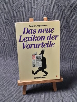 gebrauchtes Buch – Rainer Jogschies – Das neue Lexikon der Vorurteile