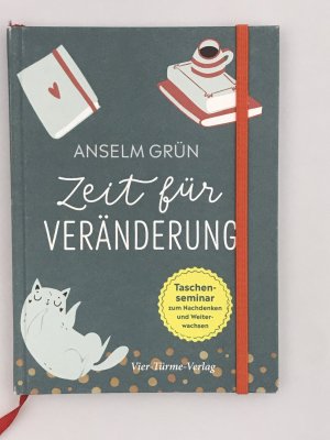 gebrauchtes Buch – Anselm Grün – Zeit für Veränderung - Taschenseminar zum Nachdenken und Weiterwachsen