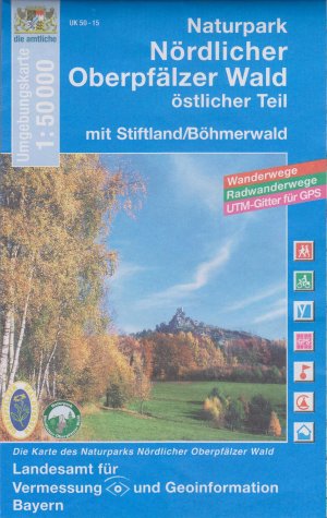 gebrauchtes Buch – Landesamt für Digitalisierung, Breitband und Vermessung, Bayern – UK 50-15 - Wanderkarte Naturpark Nördlicher Oberpfälzer Wald östlicher Teil - Mit Stiftland /Böhmerwald