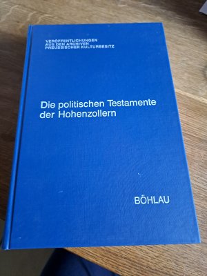 Die politischen Testamente der Hohenzollern