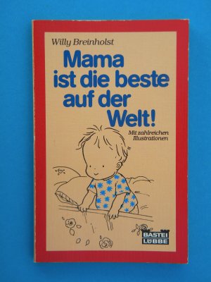 Mama ist die Beste auf der Welt