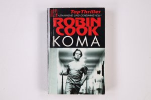 gebrauchtes Buch – Robin Cook – KOMA. Roman