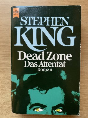 gebrauchtes Buch – Stephen King – Dead Zone - Das Attentat