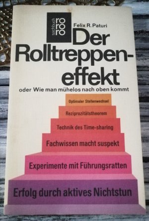 Der Rolltreppeneffekt oder Wie man mühelos nach oben kommt