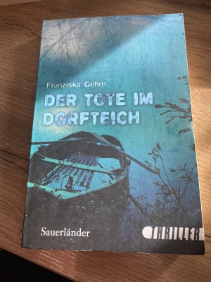 gebrauchtes Buch – Franziska Gehm – Der Tote im Dorfteich